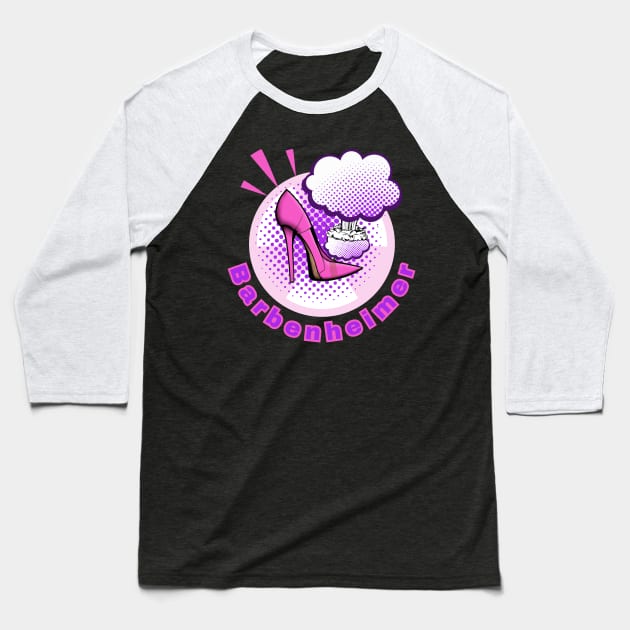 BARBENHEIMER. HOT PINK STILETTO BOMB - POP ART STYLE Baseball T-Shirt by SwagOMart